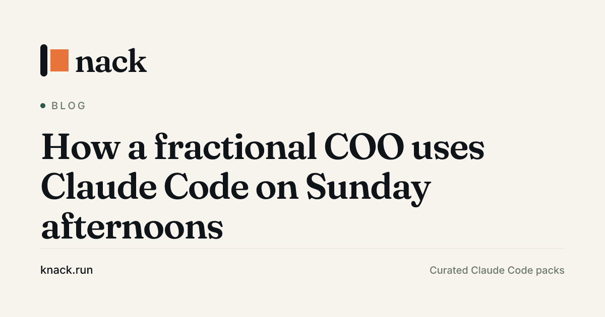How a fractional COO uses Claude Code on Sunday afternoons · Knack